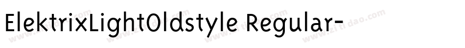 ElektrixLightOldstyle Regular字体转换